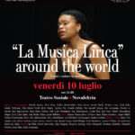 Oltre i confini del Belcanto: la musica lirica around the world, Montefeltro Festival, 10 luglio a Novafeltria 