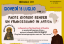 Padre Giorgio Bender, un Francescano in Africa per la serata finale di “Serravalle Incontra”