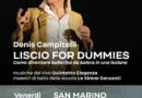 San Marino. Sold out per “Liscio for Dummies” di e con Denis Campitelli