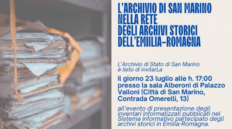 L’Archivio di San Marino nella rete degli Archivi storici dell’Emilia-Romagna