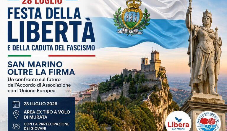 “San Marino oltre la firma” sarà il tema del confronto politico durante la festa del 28 luglio organizzata da Libera e PSD