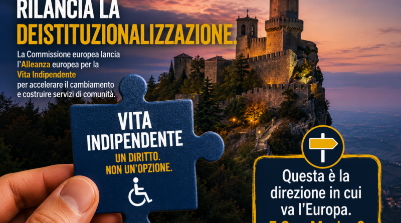 San Marino. Attiva-Mente. L’Europa rilancia la deistituzionalizzazione