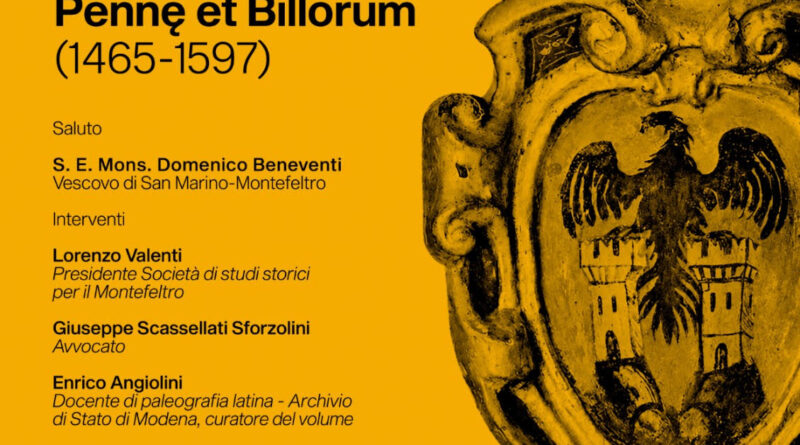 Incontri con la storia: Statuta et Ordinamenta Castrorum Pennę et Billorum. La presentazione a Pennabilli