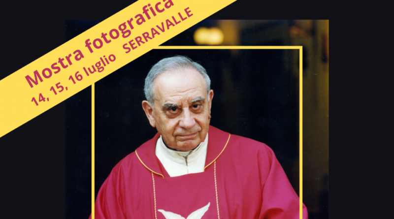 San Marino. Mostra dedicata a Don Peppino in occasione di “Serravalle Incontra” il 14, 15 e 16 luglio
