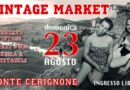 Montecerignone vintage market, domenica 23 agosto