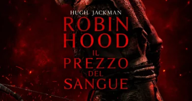Il brigante Robin Hood. La nuova versione cinematografica dedicata all’eroe di Sherwood – al cinema