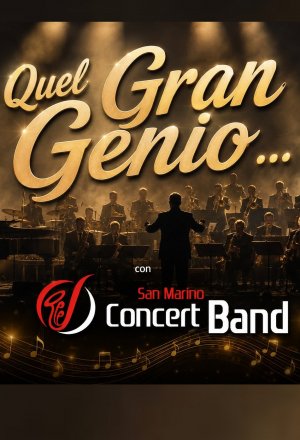Quel gran genio… Le canzoni di Battisti come non le avete mai sentite (San Marino Concert Band)