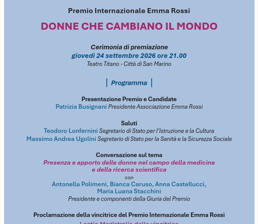 San Marino. “Donne che cambiano il mondo”. Premio Internazionale Emma Rossi: cerimonia conclusiva giovedì 24 settembre