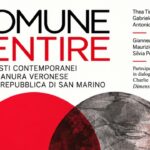 “Comune Sentire”, l’arte unisce San Marino e la Pianura veronese: sei artisti in mostra a Legnago